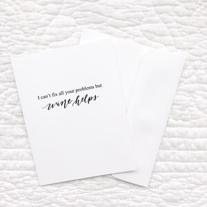 Le vin aide, carte de voeux, sympathie