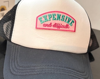 Expensive And Difficult Trucker Hat Trendy