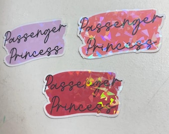 Passenger princess holographic sparkly sticker