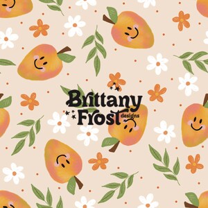 May include: A seamless pattern featuring peach-colored fruits with smiling faces, white flowers, and green leaves on a light beige background. The text "Brittany Frost designs" is in the center of the pattern.