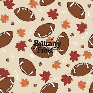 May include: A seamless pattern featuring brown footballs, red and orange maple leaves, and white doodle accents on a beige background. The text "Brittany Frost designs" is centered on the pattern.