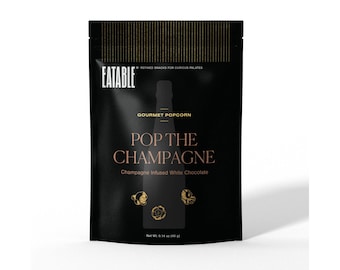 Pop the Champagne - Infused Gourmet Popcorn