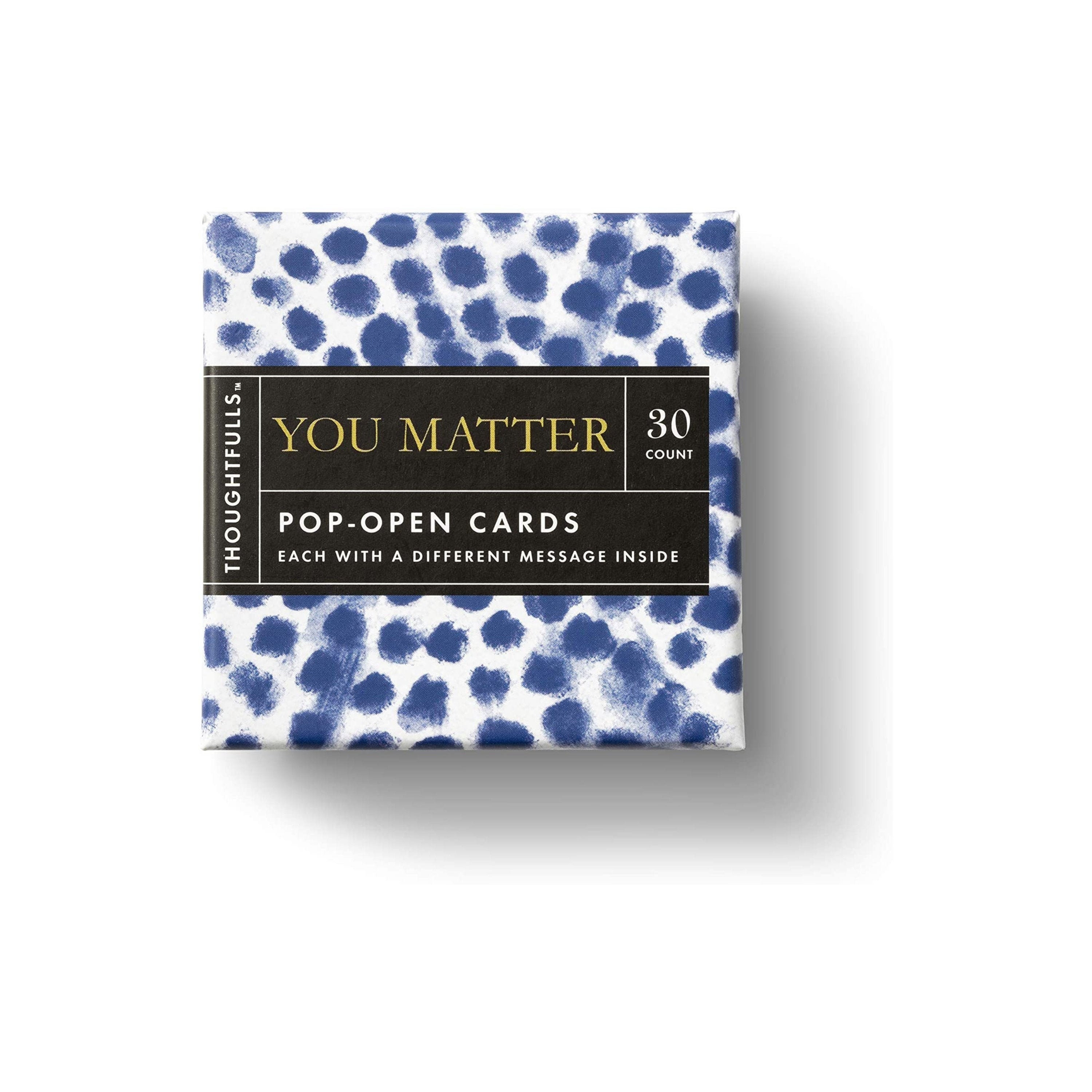 You Matter - ThoughtFulls Pop-Open Cards