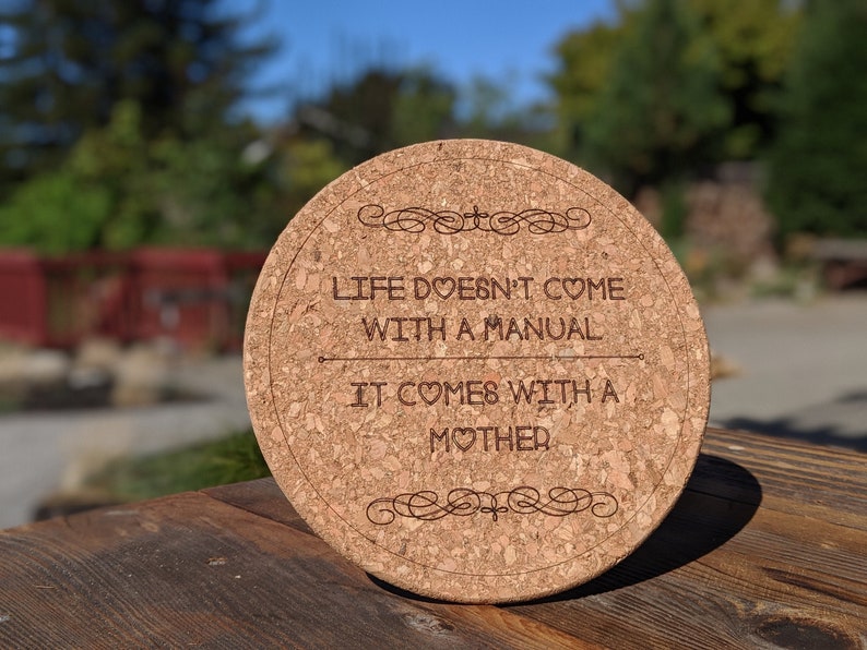 Cork Pot Holder Life comes with a Mother image 1