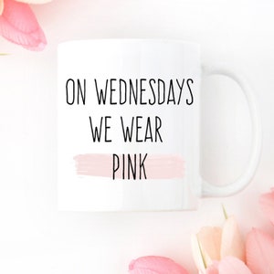 Mean Girls Wednesdays We Wear Pink 27oz Travel Mug - White
