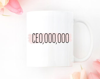 Boss Lady Mug, Girl Boss Mug, Boss Babe Mug, CEO Mug, Gift for Boss Female, New Business Owner Gift, CEO 000 000 mug