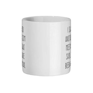 Pu&ograve; includere: Tazza da caff&egrave; in ceramica bianca con testo nero che recita "Giuro di aver prenotato un altro incontro che avrebbe dovuto essere un'e-mail."