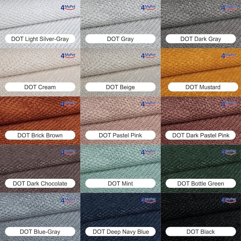 May include: A grid of fifteen fabric swatches featuring a textured dot pattern. Each swatch is labeled with the 4MyPet logo and a color name: Light Silver-Gray, Gray, Dark Gray, Cream, Beige, Mustard, Brick Brown, Pastel Pink, Dark Pastel Pink, Dark Chocolate, Mint, Bottle Green, Blue-Gray, Deep Navy Blue, and Black.