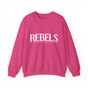 Rebels Game Day Gildan Unisex Sweatshirt | Friday Night Lights | Football Season | Lots of Color Choices | Sizes Small - 5XL PLUS