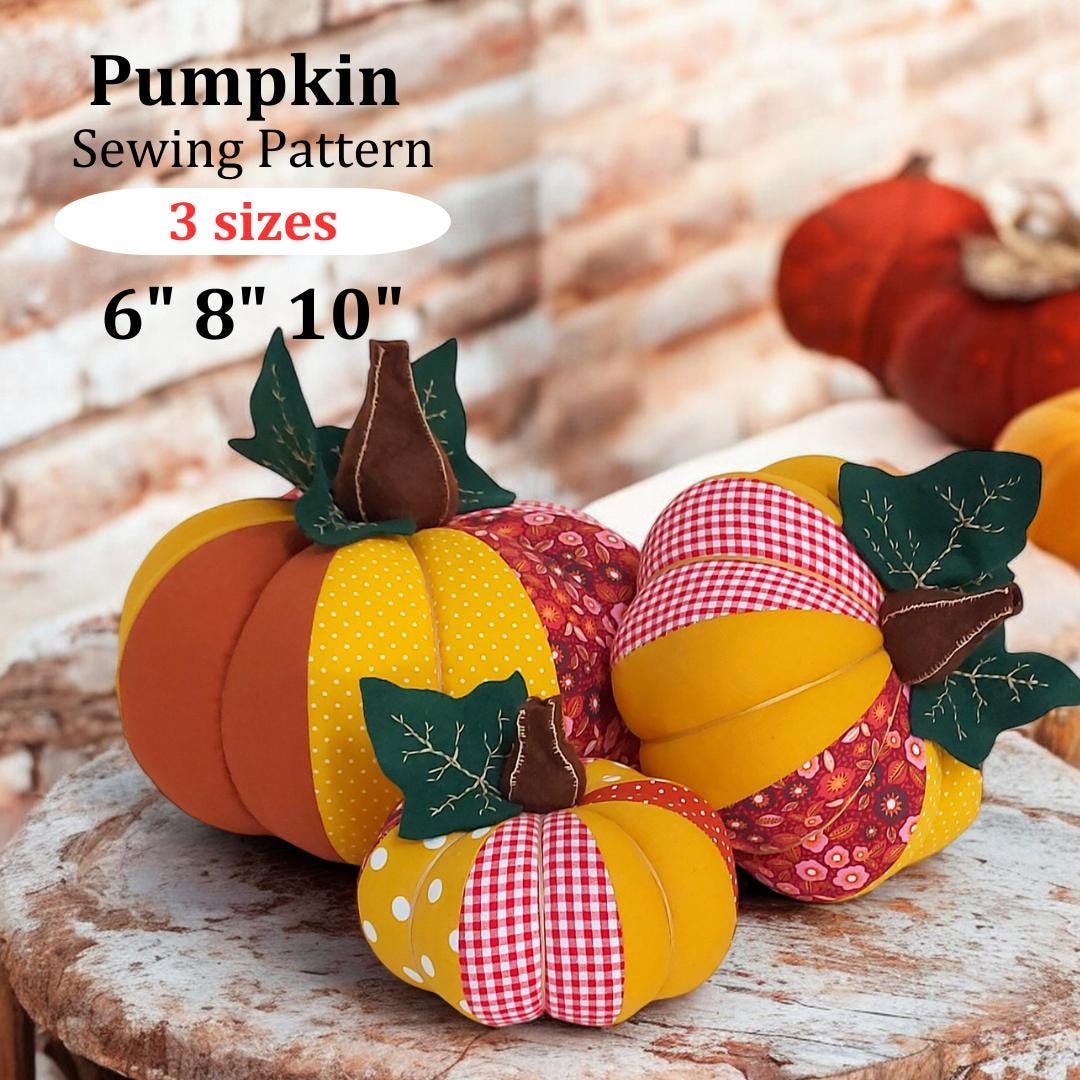 Fabric Pumpkins Sewing Pattern: Fall Thanksgiving Decor (PDF Pattern ...