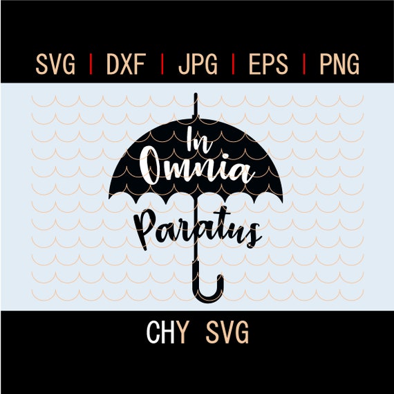In Omnia Paratus Svg Gilmore Girls Best Friends Quotes Svg Etsy