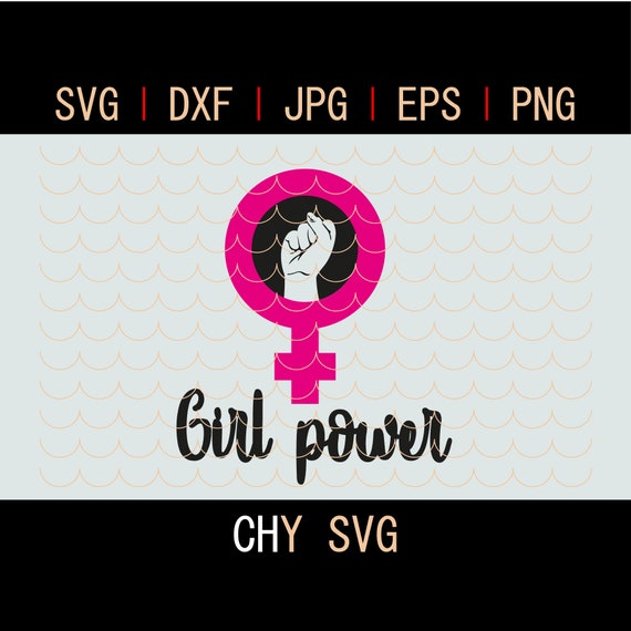 Feminism Girl Power Feminism Logo Strong Woman Svg Girl Etsy
