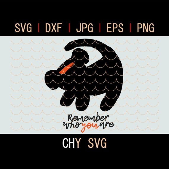 Download Simba Svg Remember Who You Are Lion Baby Lion King Svg Etsy