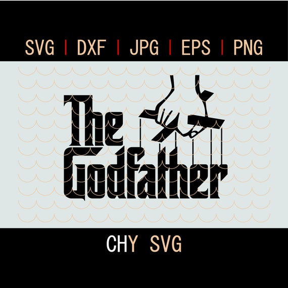 Download Get The Godfather Svg Free Background Free SVG files ...