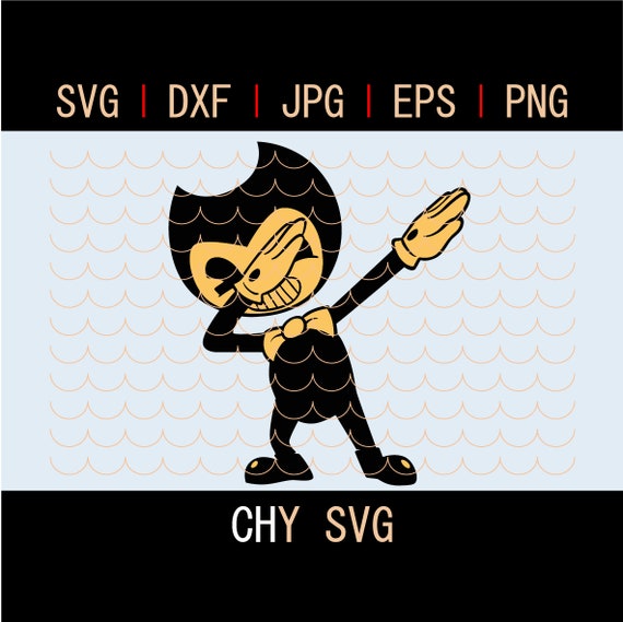 Bendy Dabbing Svg Bendy And The Ink Machine Svg Dxf Eps Png Etsy