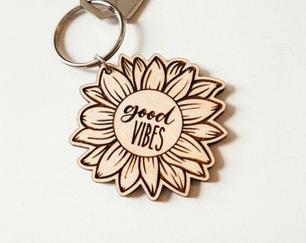 Good Vibes Sunflower Keychain, Sunflower Keychain, Good Vibes Keychain, Wood Keychain, New Home Housewarming Gift, Engraved Keychain