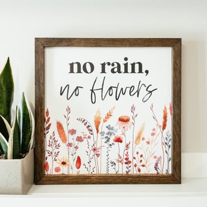 No Rain No Flowers Wood Sign, Spring Sign, Wildflower Wood Sign, Flower Sign, Spring Home Decorations, Framed Wooden Sign, Seasonal Sign zdjęcie 2