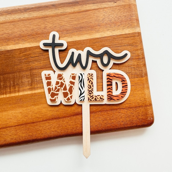 Two Wild Cake Topper, Second Birthday Cake Topper, Two Cake Topper, Safari Cake Topper, Second Birthday Party Decor, Birthday Cake Decor