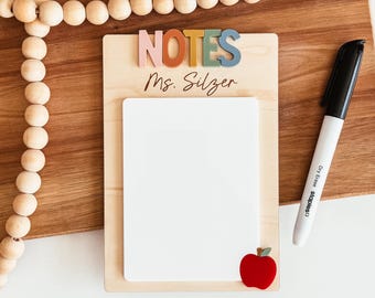 Personalized Teacher Dry Erase Notepad, Teacher Appreciation Gift, Reusable Note Board, Custom Teacher Gift, Classroom Desk Decor