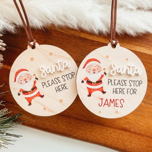 Personalized Santa Please Stop Here Ornament, Santa Stop Here Ornament, Custom Christmas Ornament, Baby Ornament, Personalized Ornament