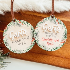 Personalized Santa Please Stop Here Ornament, Santa Stop Here Ornament, Custom Christmas Ornament, Baby Ornament, Personalized Ornament