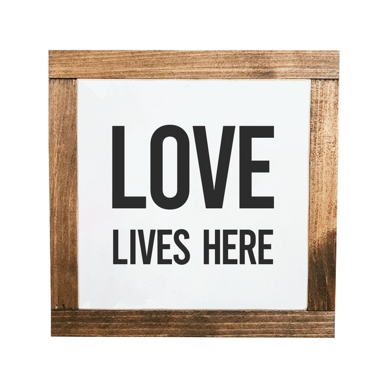 Sign 9x9 Sign Mini Love Lives Here Sign Shelf Decor Housewarming Gift Tiered Tray Sign Framed Wood Sign Shelf Sign Home Sign
