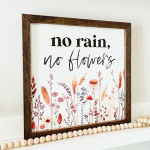 No Rain No Flowers Wood Sign, Spring Sign, Wildflower Wood Sign, Flower Sign, Spring Home Decorations, Framed Wooden Sign, Seasonal Sign zdjęcie 3