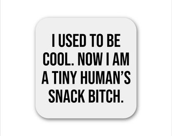 Snack Bitch Magnet, Mom Magnet, Gift For Mom, Funny Magnet, Fridge Magnet, Kitchen Magnet, Mom Stocking Stuffer, Mom Quote Magnet, Mom Gift