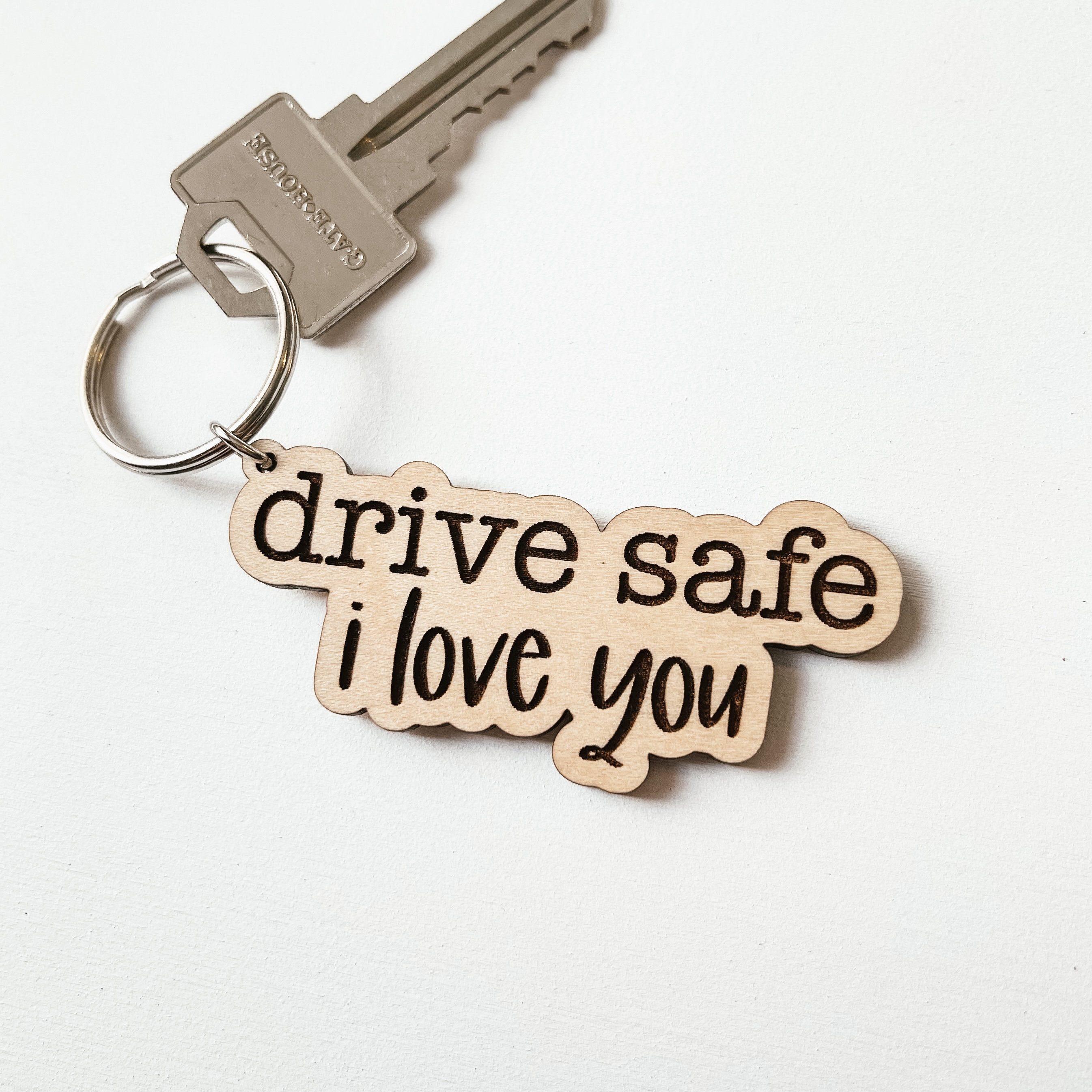 Drive Safe I Love You Keychain Drive Safe Keyring I love You Keyring Wooden Keychain Engraved Keychain Keychain Gift for Loved One