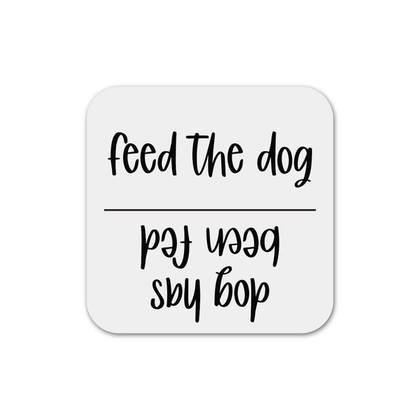 Feed The Dogs Magnet, Feed The Cats Magnet, Fed Not Fed Magnet, Acrylic Magnets, New Pet Gift, Dog Magnet, Cat Magnet, Kitchen Magnet