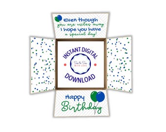 May include: An open gift box with a white interior and confetti design. The box contains a white square with the text "INSTANT DIGITAL DOWNLOAD" and a circular logo. The box also has the text "Happy Birthday" and "Even though you are miles away I hope you have a special day!"