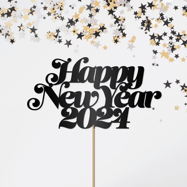 Happy New Year 2024 Cake Topper SVG Cut File — INSTANT DOWNLOAD