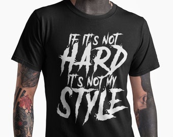 Hardstyle Dj Shirt Rawstyle Tshirt Rave Clothing Outfit Hardcore Hard Techno Trance Happycore Gabber Dubstep Junglist Drum n Bass Riddim Dnb