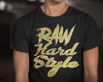 Camiseta Raw Hardstyle, camiseta Rawstyle, atuendo Black Gold Gabber Hardcore Happycore Hard Techno, ropa, camiseta Rave EDM