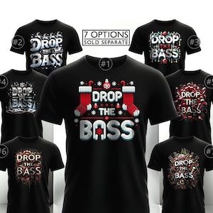 Christmas DJ Shirts, Drop The Bass Graphic Tee, Holiday Outfit, Seasonal Apparel, Rave Fashion, EDM Techno Dubstep DNB House Music Clothing