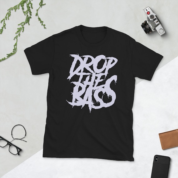 Dubstep Shirt, Riddim, Rave, Drop The Bass, EDM, Junglist Dubstep Shirt, Riddim, Rave, Drop The Bass, EDM, Junglist