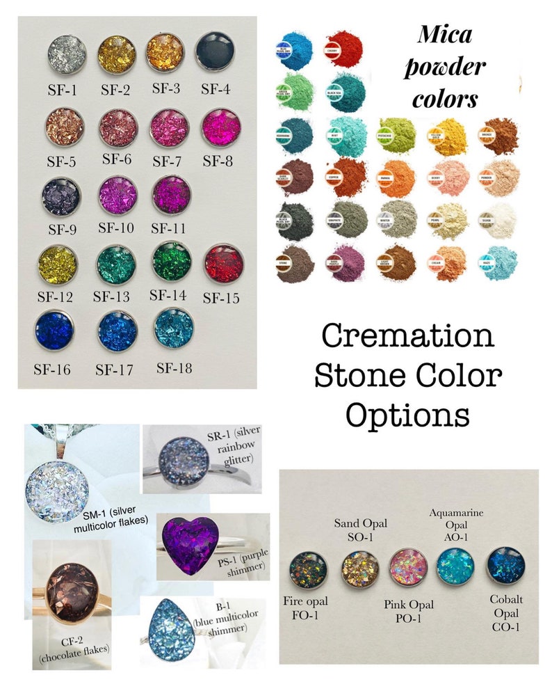 May include: Assortment of cremation stone colour options, including mica powder colours, opal colours, and glitter colours.  The colours are displayed in small round containers.  The text "Cremation Stone Colour Options" is displayed at the bottom of the image.