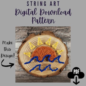 May include: A digital download pattern for a string art project featuring a sunset over waves. The pattern is displayed on a wood slice with orange, blue, and yellow string.