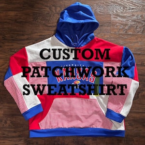 Custom Order for Upcycled Sweatshirt