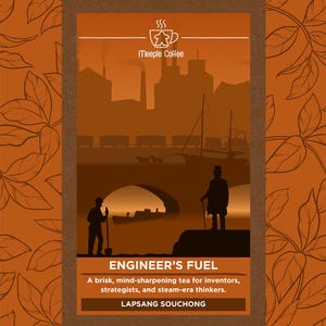 May include: An orange and brown graphic featuring a cityscape with silhouettes of people and buildings. The text reads "ENGINEER'S FUEL" and "LAPSANG SOUCHONG." The Meeple Coffee logo is at the top. The description says it is a brisk, mind-sharpening tea.