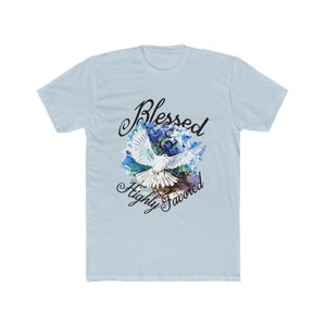 Blessed & Highly Favored Tee