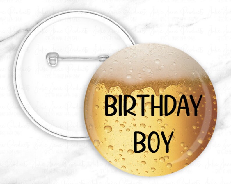 Birthday Boy Badge Funny Birthday Badge Beer Birthday Etsy
