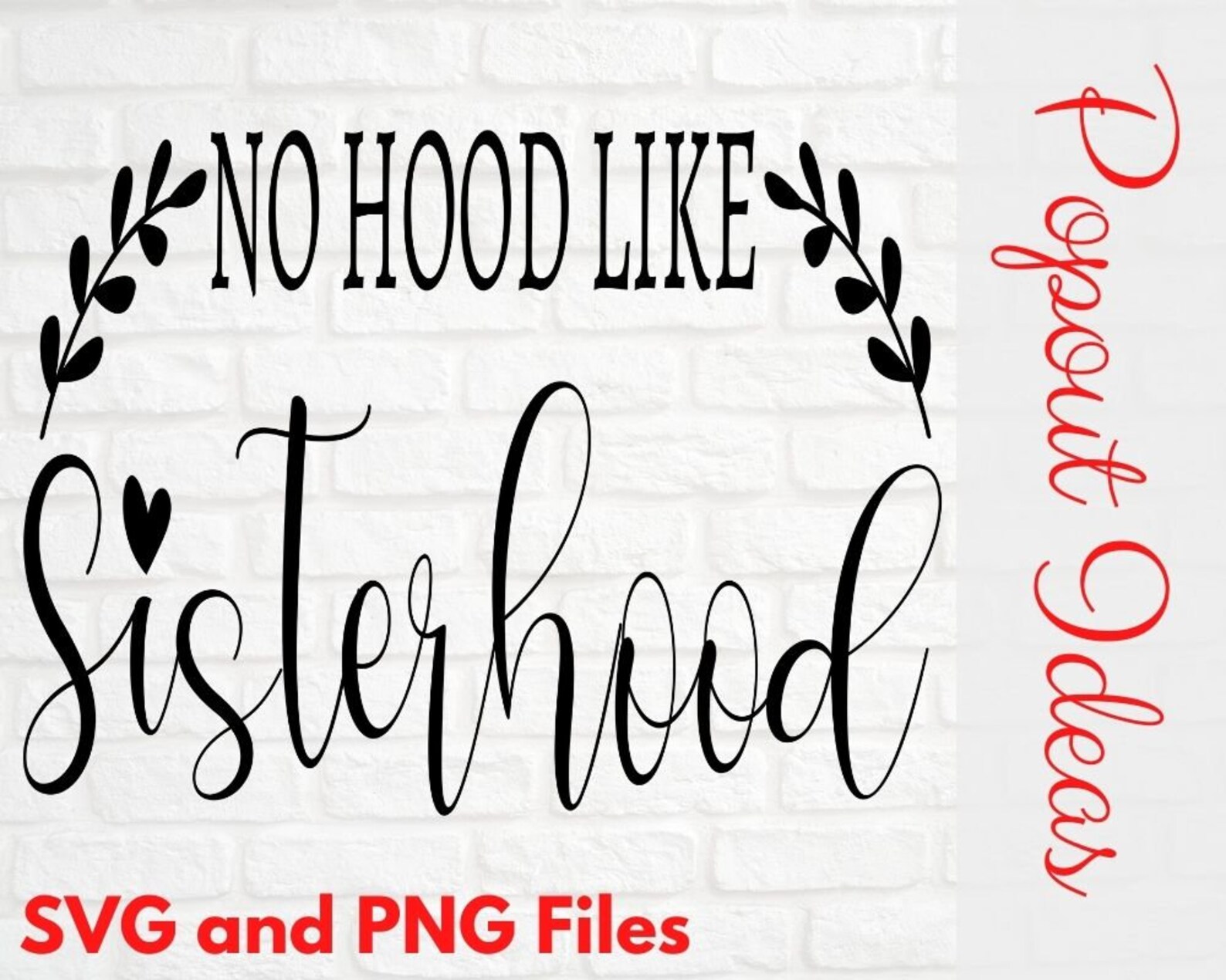Sisterhood SVG PNG for Cricut and Silhouette - Etsy