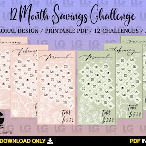 May include: A printable 12-month savings challenge with floral designs. Each month has a grid with dollar amounts to save, totaling $500 for the year. The printable is available in A6 size.