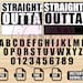 STRAIGHT OUTTA svg, Straight outta your text svg, Straight Outta Timeout, svg files for cricut, svg, svg files, svg file