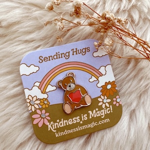 Teddy Bear &quot;Sending Hugs&quot; Enamel Pin - Adorable Teddy Bear Pins - Cute Gifts - Retro 70s Nostalgia - Kindness is Magic