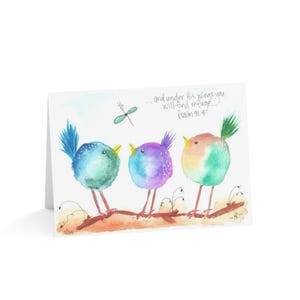 May include: A watercolor painting of three colorful birds perched on a branch. The birds are blue, purple, and green. The painting includes the text "...and under his wings you will find refuge... Psalm 91:4".