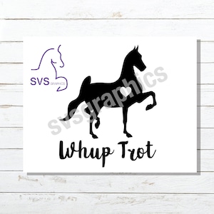 American Saddlebred Whup Trot Car, Truck, Trailer, Tack Trunk, Laptop Vinyl Decal