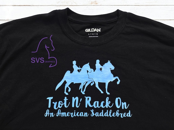 Trot N' Rack On An American Saddlebred -  Gildan Unisex T-Shirt
