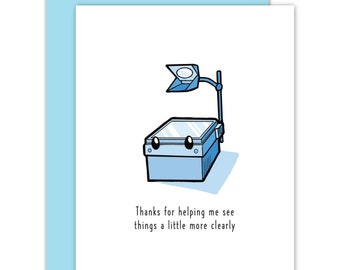 Overhead Projector Appreciation Card